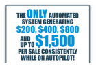 Automatic Cash Profit Daily! $200, $400, $800, and $1500+Per Sale On Autopilot