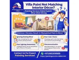Villa Paint Not Matching Interior Décor? Painting Services Dubai Explain What Went Wrong