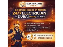 Electrical Issues at Night? 24/7 Electrician In Dubai Ready to Help